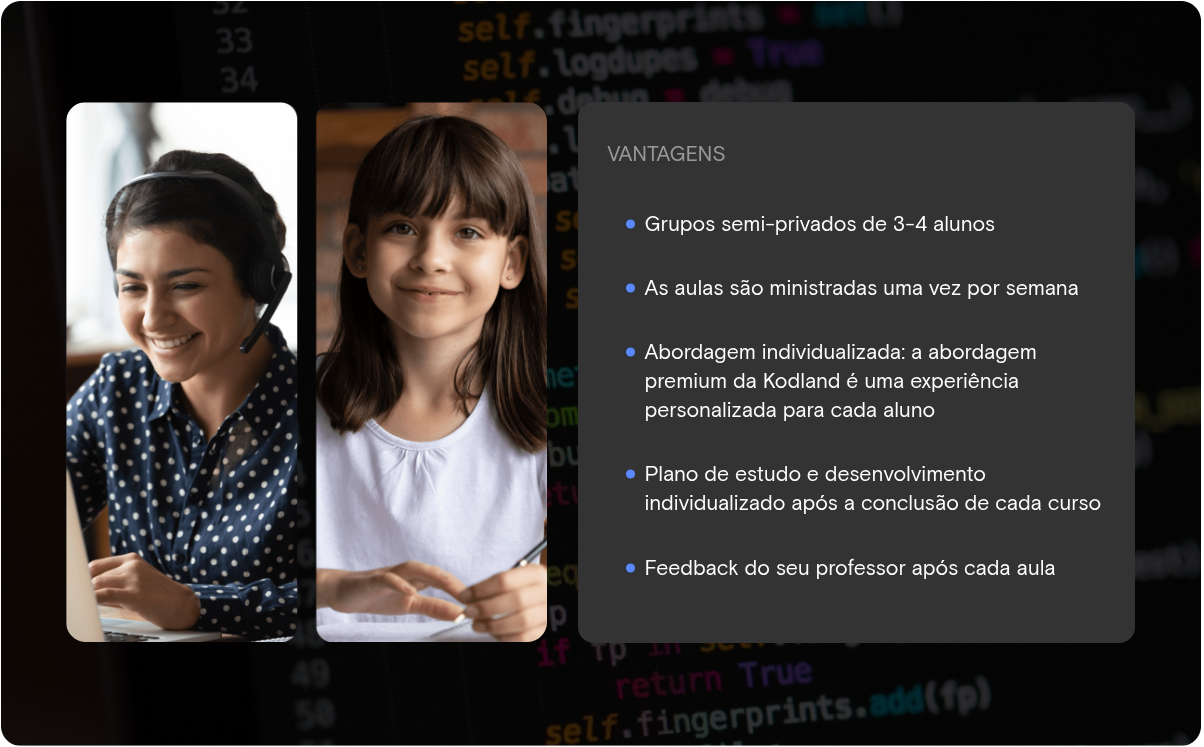 Resumo do formato de aprendizagem Kodland, com professora, aluna e vantagens